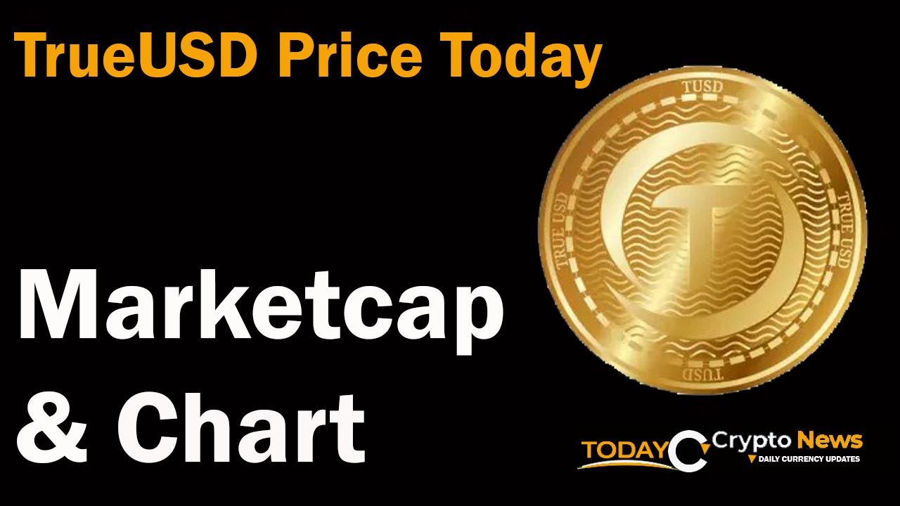 No 32 TrueUSD Price Today, Market Cap And Chart, TrueUSD To USD Live